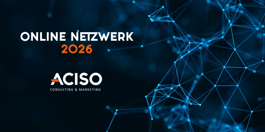 ACISO Online und Live-Netzwerktermine 2026 im Frühjahr und Sommer